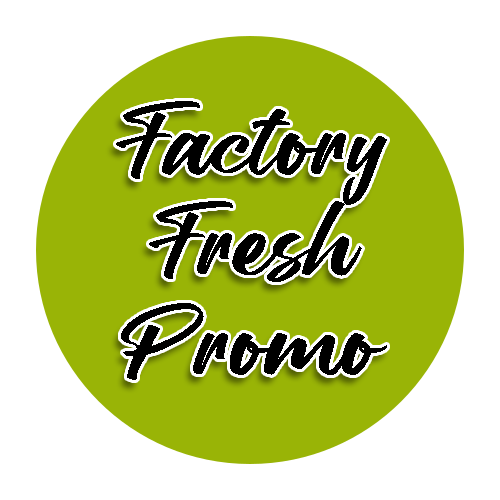 Factory Fresh Promo